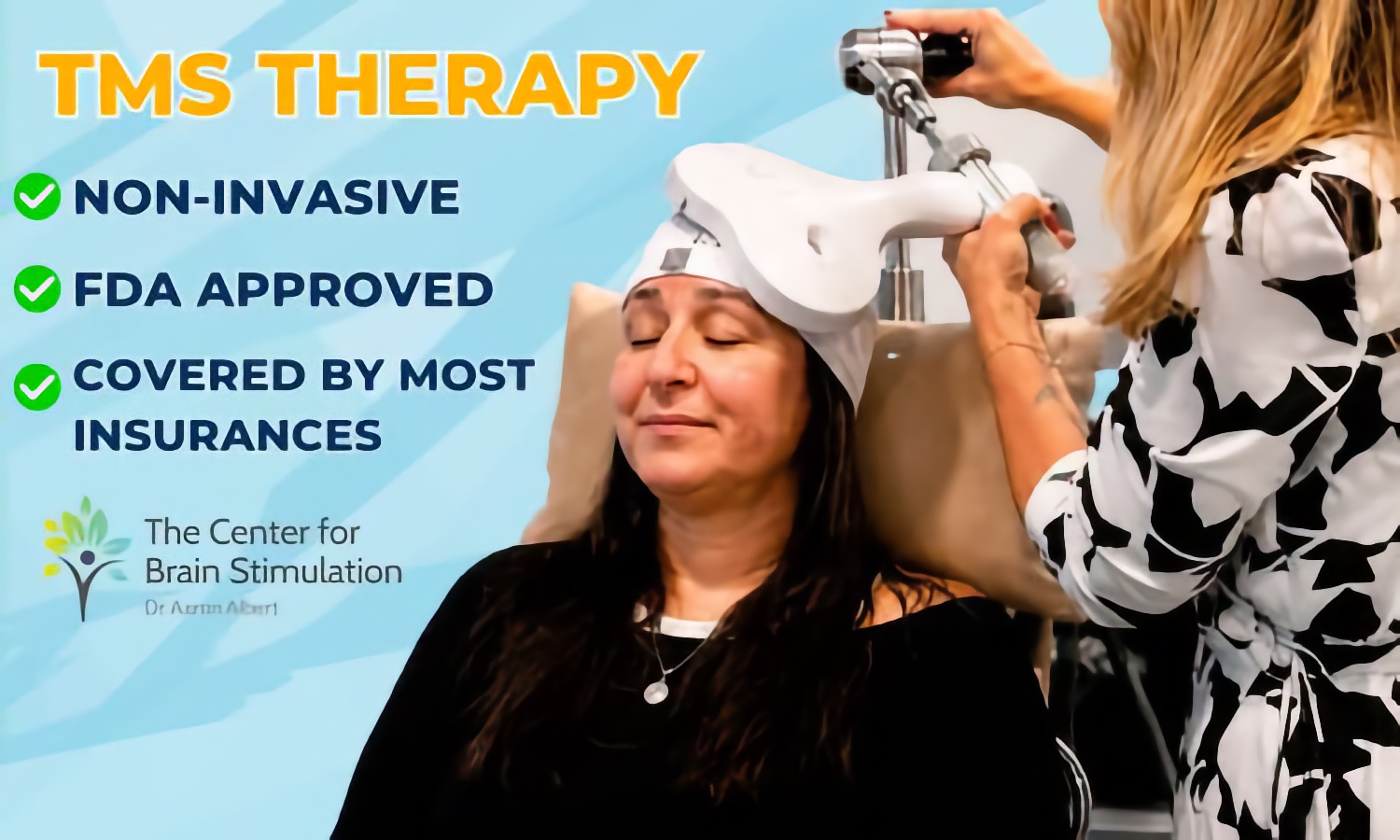 Woman in medical chair getting TMS. Text on the right of graphic: TMS Therapy, Non-Invasive, FDA-Approved, Covered by Most Insurances